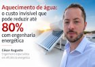 Engenheiro Verde Cesar Debona Consolida Referência em Sistemas de Aquecimento de Água no Sul do Brasil
