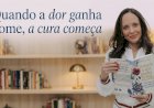 Quando a dor ganha nome, a cura começa