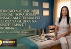 Especialista Luciana Guerra Alerta sobre Riscos da Dor Crônica e Destaca Benefícios da Massoterapia em Londrina
