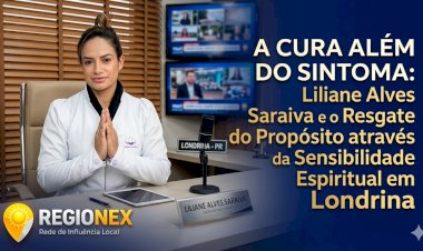 Liliane Alves Saraiva é referência em terapia holística e saúde emocional em Londrina