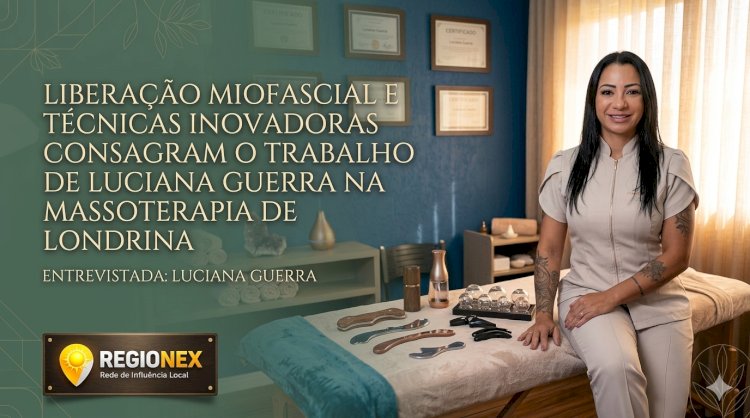 Especialista Luciana Guerra Alerta sobre Riscos da Dor Crônica e Destaca Benefícios da Massoterapia em Londrina